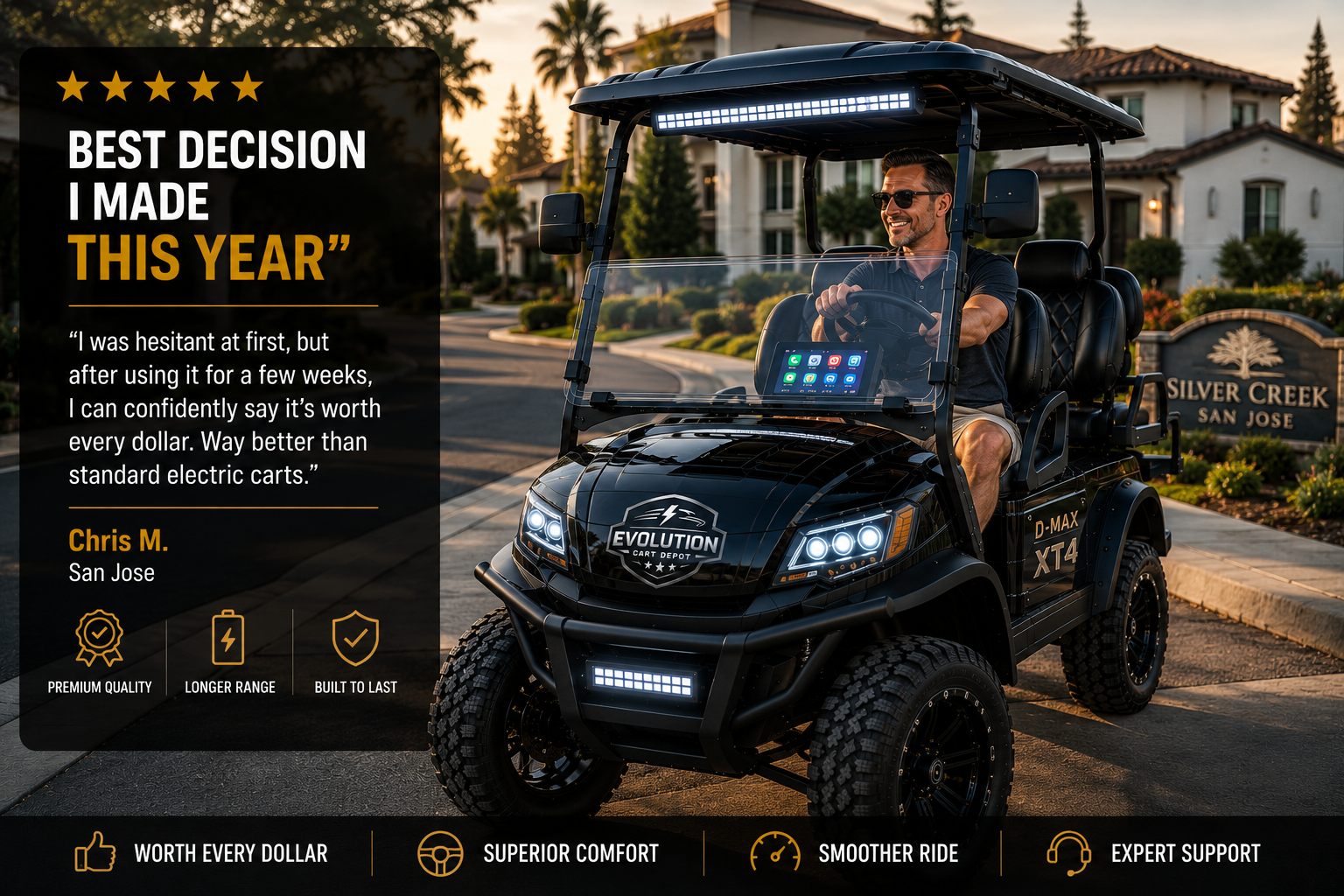 Happy Evolution D-MAX XT4 owner enjoying luxury lithium golf cart in upscale California neighborhood